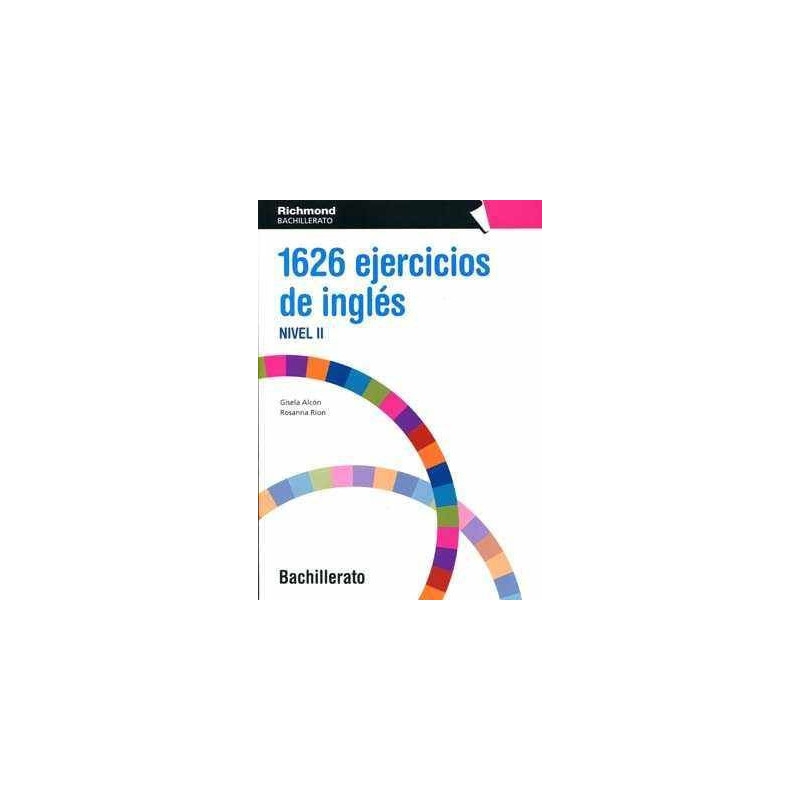 1626 Ejercicios de Ingles 2 Bachillerato