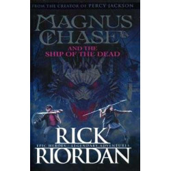 Magnus Chase Ship of the Dead  Gods of Asgard 3