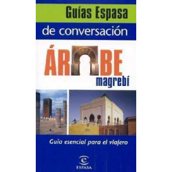 Guia de Conversacion Español - Arabe Magrebi n/e