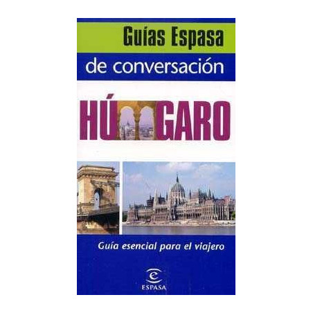 Guia de Conversacion Español - Hungaro n/e