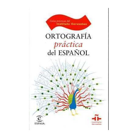 Ortografia Practica del Español (Instituto Cervantes )