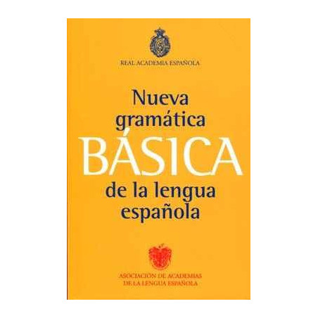 Nueva Gramatica Basica de la Lengua Española