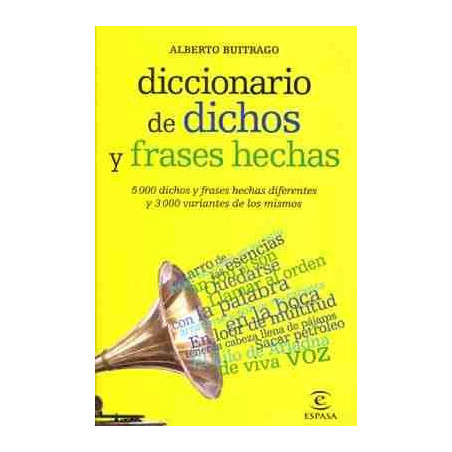 Diccionario de Dichos y Frases Hechas