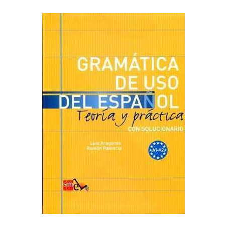 Gramatica de Uso Español Teoria y Practica A1 - A2 con soluciones