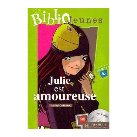 Julie est Amoureuse A2 + cd audio BJ3