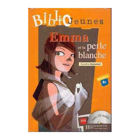 Emma et la Perle Blanche B1 + cd audio BJ4