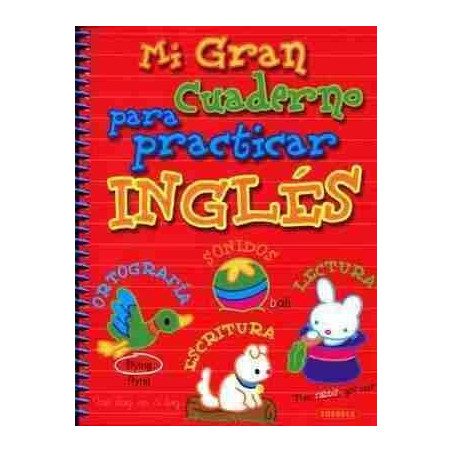 Mi Gran Cuaderno para practicar Ingles