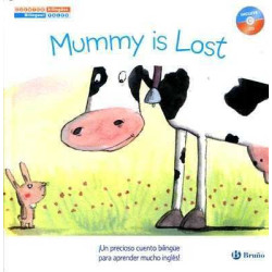 Mummy is Lost bilingual + Cd audio