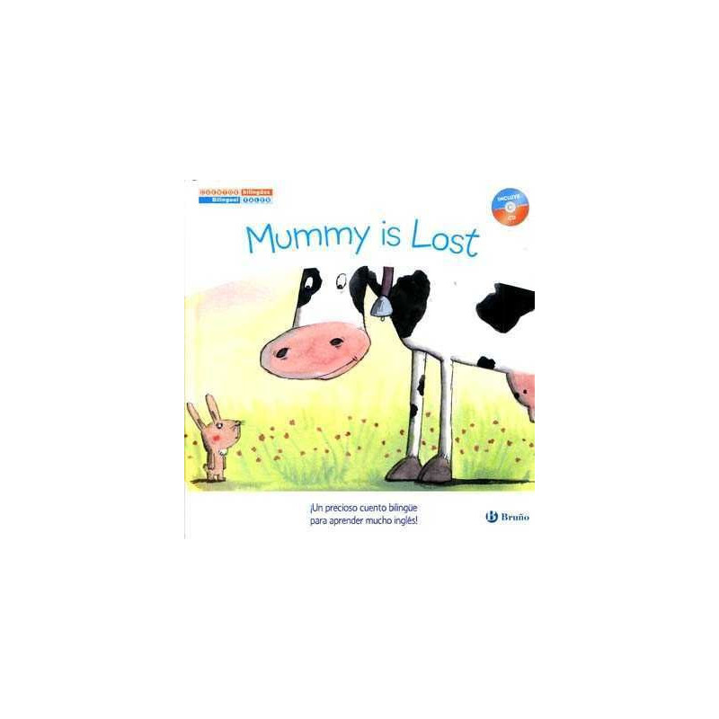 Mummy is Lost bilingual + Cd audio