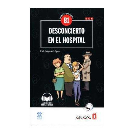 Desconcierto en el Hospital B1 + Audio descargable