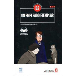 Un Empleado Ejemplar B2 + Audio descargable