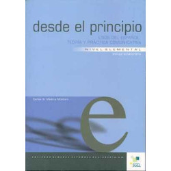 Desde el Principio :Teoria y Practica de la Comunicacion Nivel Elemental