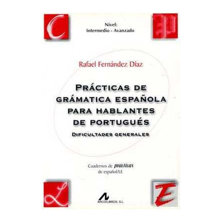 Practicas Gramatica Esp.Hablantes Portugues Interm. Avanzado