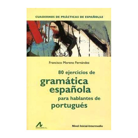 80 Ejercicios Gramatica esp Hablantes Portugues