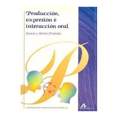 Produccion Expresion e Interaccion Oral