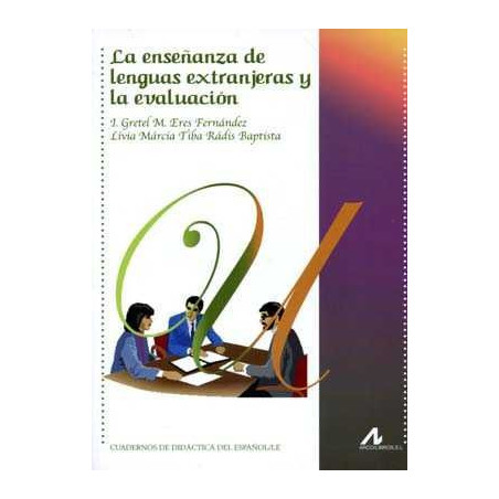 Enseñanza de Lenguas Extranjeras y la Evaluacion