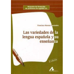 Las Variedades de la Lengua Española y su Enseñanza