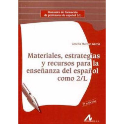 Materiales, Estrategias y Recursos para la enseñanza del español como 2/L