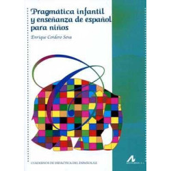 Pragmatica Infantil y Enseñanza de Español para Niños