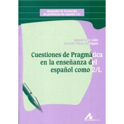 Cuestiones de Pragmatica en la Enseñanza del Castellano como 2/L