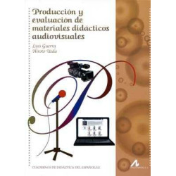 Produccion y Evaluacion de Materiales Didacticos Audiovisuales