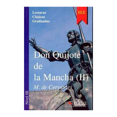 Don Quijote II nivel 3 (clasicos graduados)