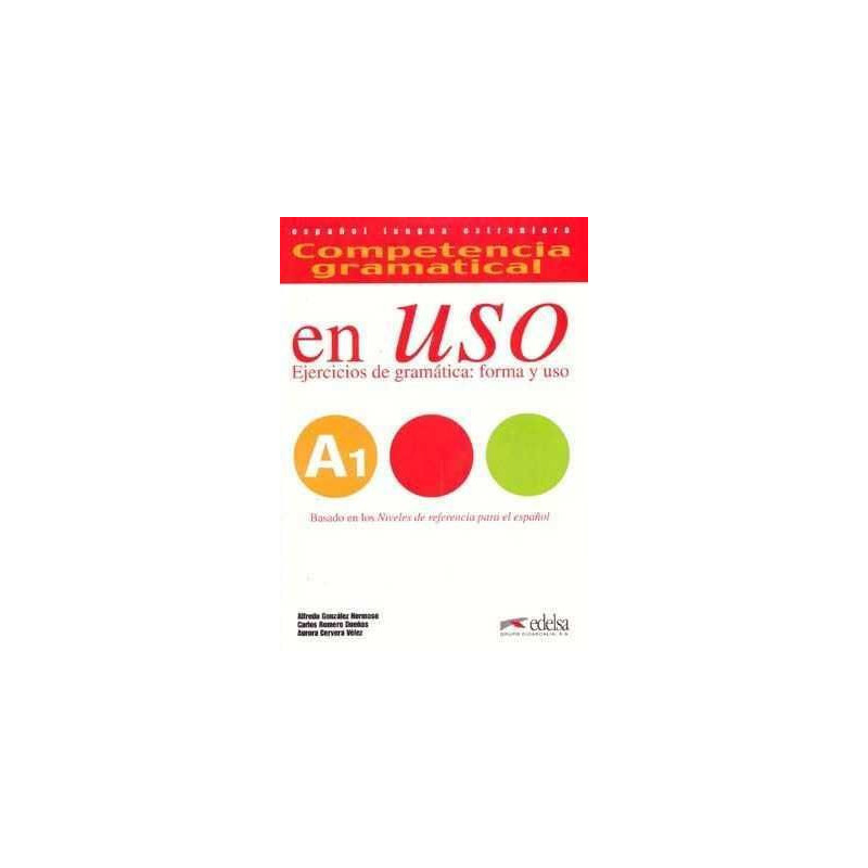 Competencia Gramatical en Uso A1 + cd audio