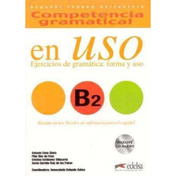 Competencia Gramatical en Uso B2 + cd audio