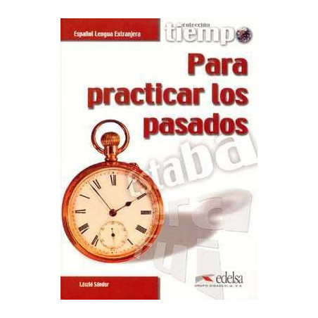 Practicar los Pasados colec.tiempo