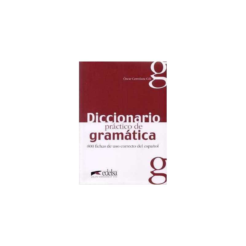 Diccionario Practico de Gramatica