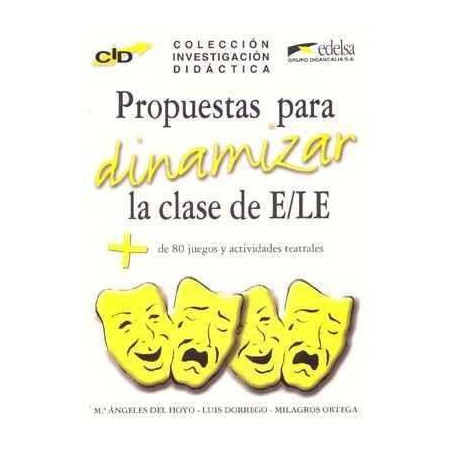 Propuestas para Dinamizar la Clase de ELE (investigacion didactica)