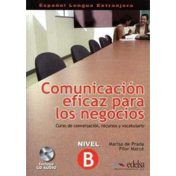 Comunicacion Eficaz para los Negocios nivel B + cd audio