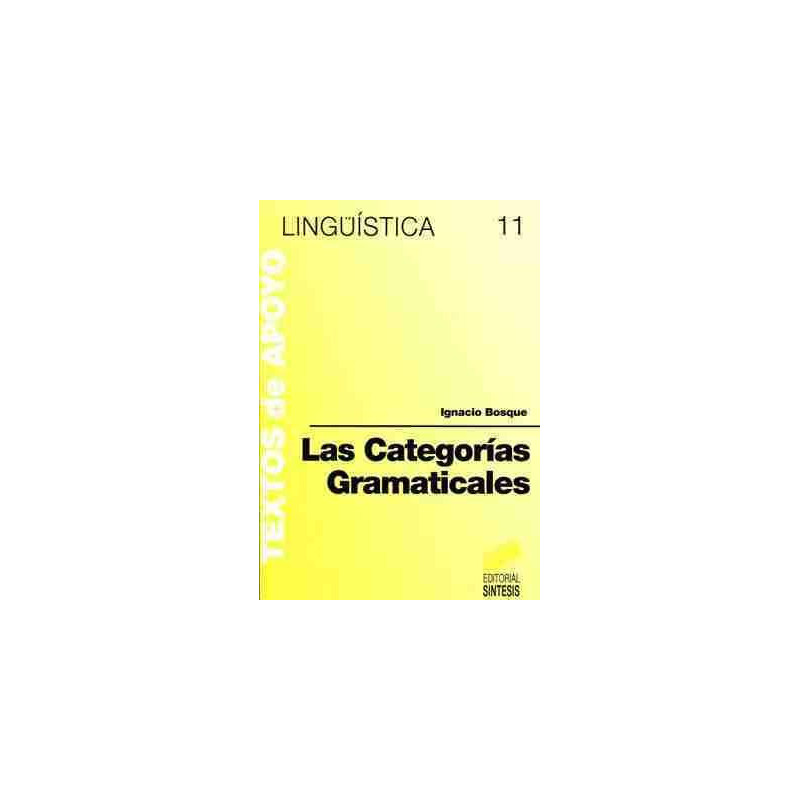 Linguistica 11 : Categorías Gramáticales