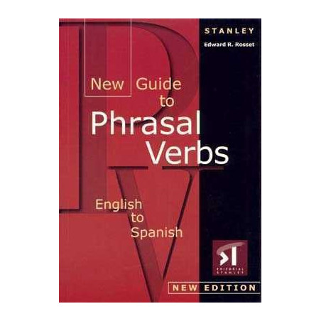 New Guide to Phrasal Verbs Bilingue Ingles Español