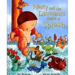 Harry and the Dinosaurs Make a Splash Hb