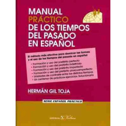 Manual Practico de los Tiempos del Pasado en Español