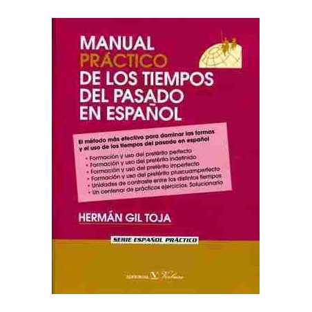 Manual Practico de los Tiempos del Pasado en Español