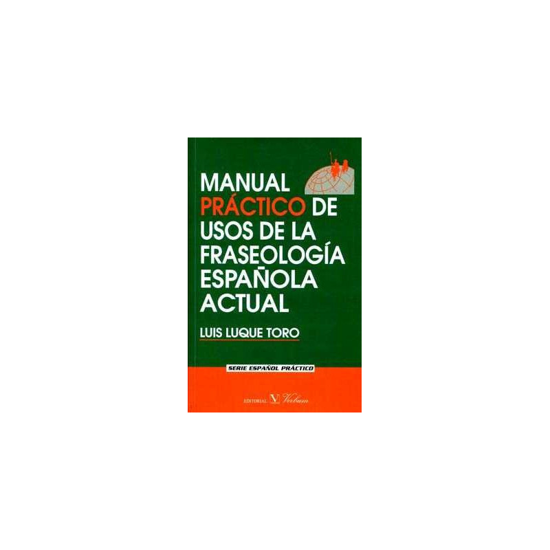 Manual Practico Usos Fraseologia Española Actual