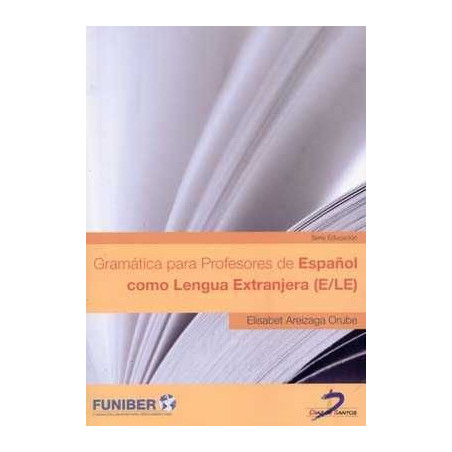 Gramatica para Profesores de Español Lengua Extranjera ELE