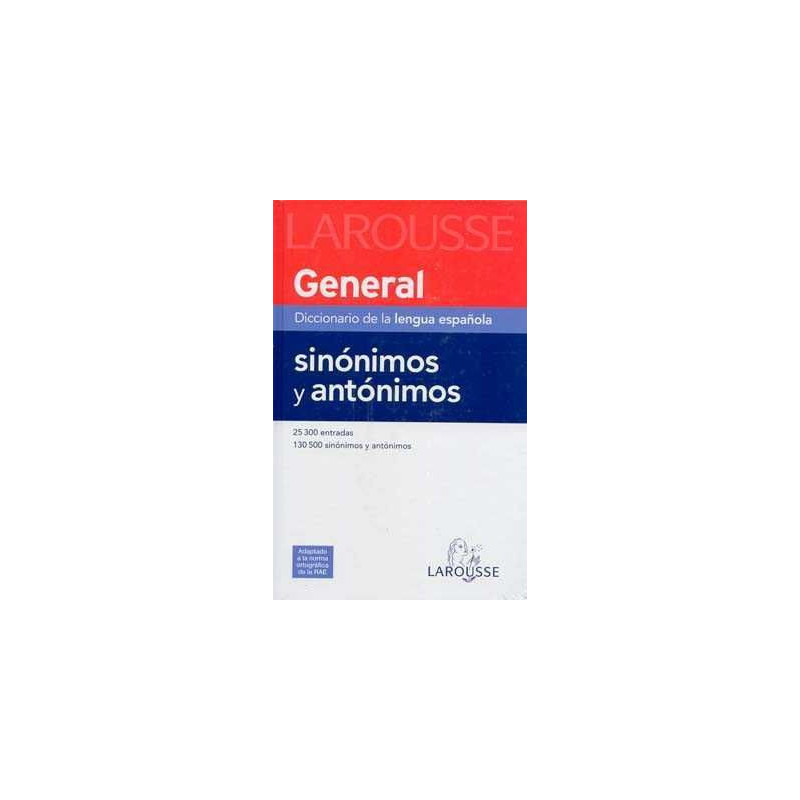 Diccionario General Sinonimos y Antonimos (Cartoné)