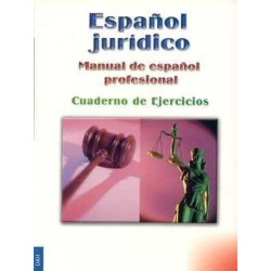 Manual del Español Profesional : Español Juridico ejercicios