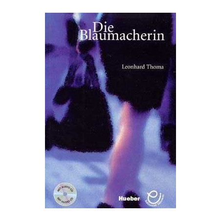 Die Blaumacherin + cd B1