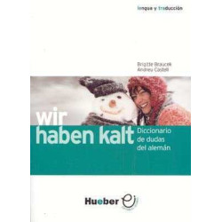 Wir Haben Kalt (Diccionario de Dudas de Aleman)