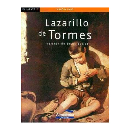 Lazarillo de Tormes ( Kalafate )