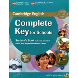 Complete Key for Schools for Spanish Speakers Students Pack (Student s/k + CD-ROM + Workbook s/k