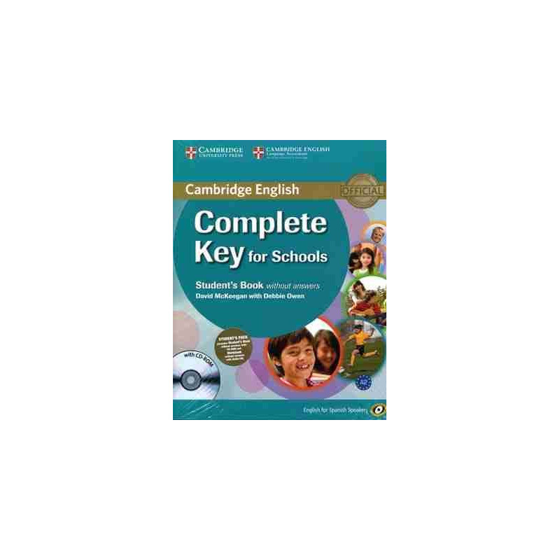 Complete Key for Schools for Spanish Speakers Students Pack (Student s/k + CD-ROM + Workbook s/k