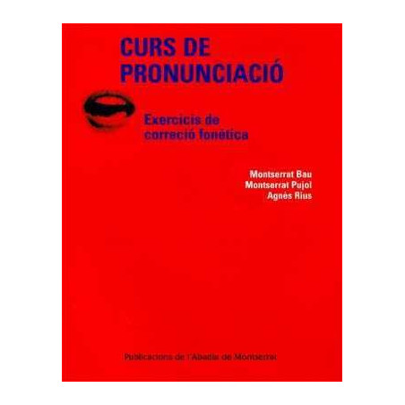 Curs de Pronunciacio Exercicis de Correcio Fonetica + cd audio (Catalan)