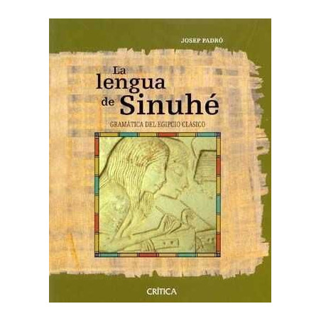 Lengua de Sinuhe Gramatica Egipcio Clasico