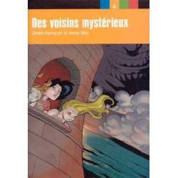 Aventure Jeune : Des Voisins Mysterieux A2