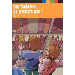 Aventure Jeune : Les Fantomes, ça n´ existe pas ! A2